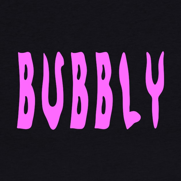 Bubbly by Antho